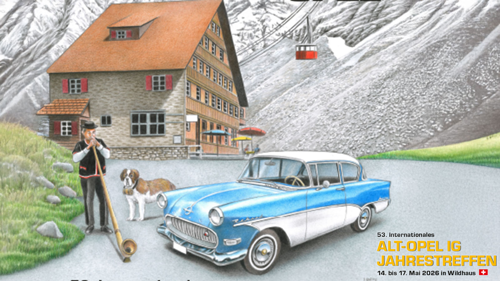 Jahrestreffen der ALT-OPEL IG 2026 in Wildhaus (CH)